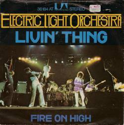 Electric Light Orchestra : Livin' Thing